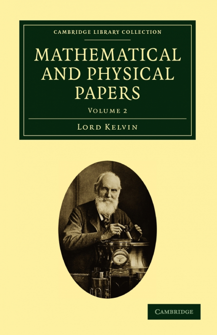 Mathematical and Physical Papers - Volume 2