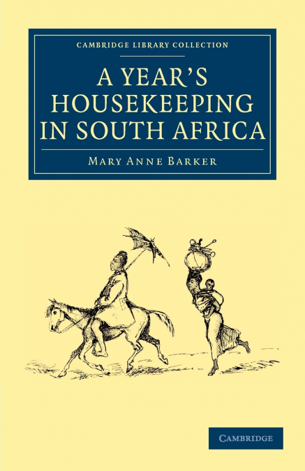 A Year’s Housekeeping in South Africa