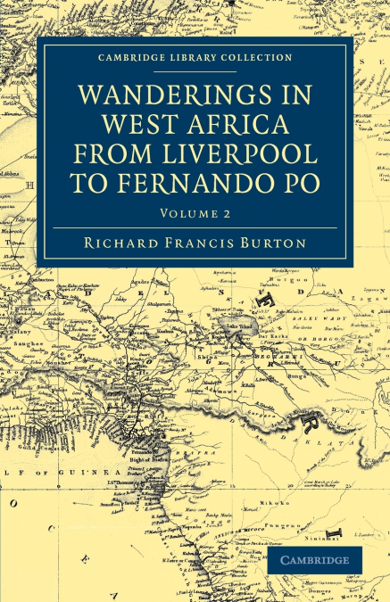 Wanderings in West Africa from Liverpool to Fernando Po