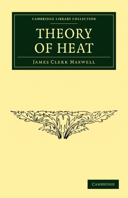 Theory of Heat