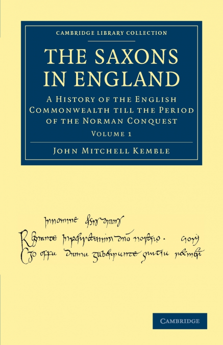 The Saxons in England - Volume 1
