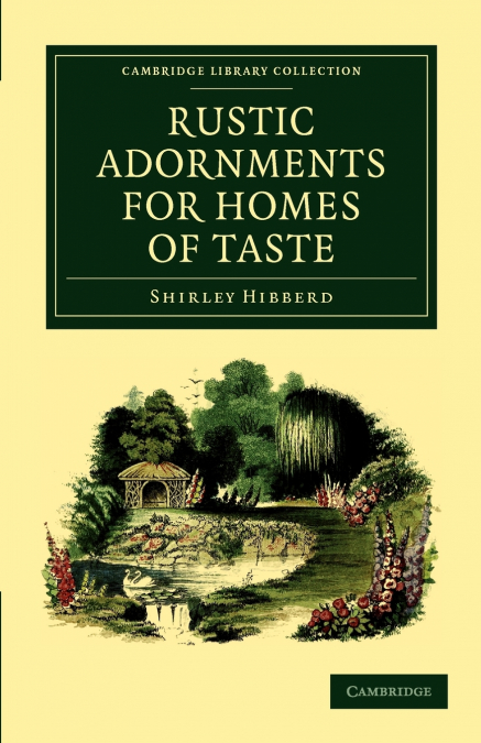 Rustic Adornments for Homes of Taste