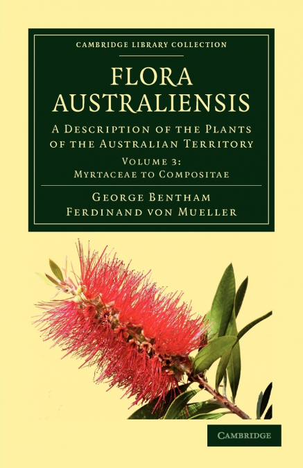 Flora Australiensis - Volume 3