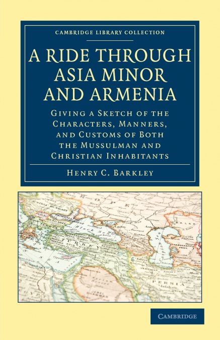 A Ride Through Asia Minor and Armenia