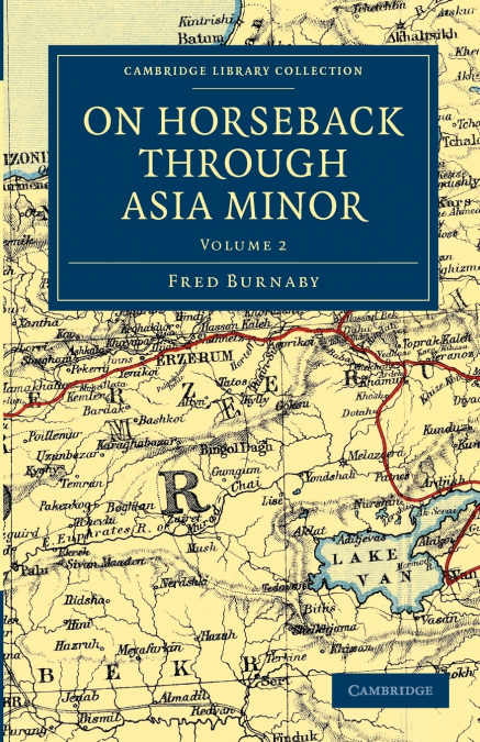 On Horseback Through Asia Minor - Volume 2