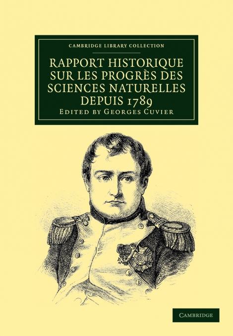 Rapport Historique Sur Les Progr S Des Sciences Naturelles Depuis 1789, Et Sur Leur Tat Actuel