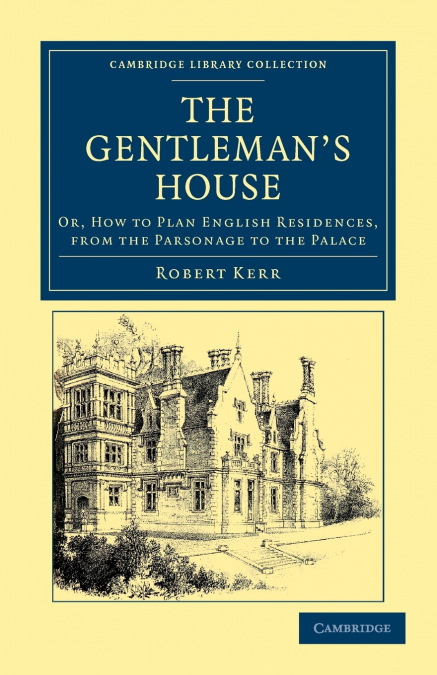 The Gentleman’s House