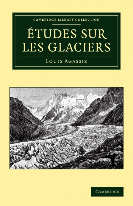 Tudes Sur Les Glaciers