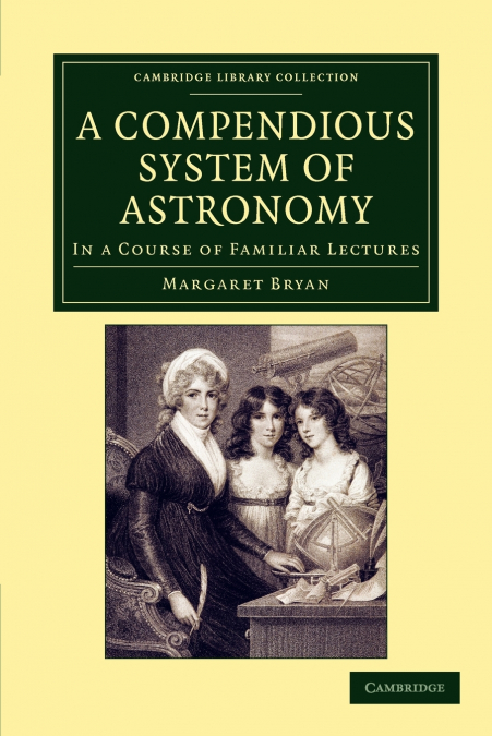 A Compendious System of Astronomy
