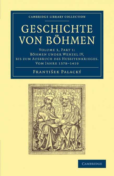 Geschichte von Böhmen - Volume 3