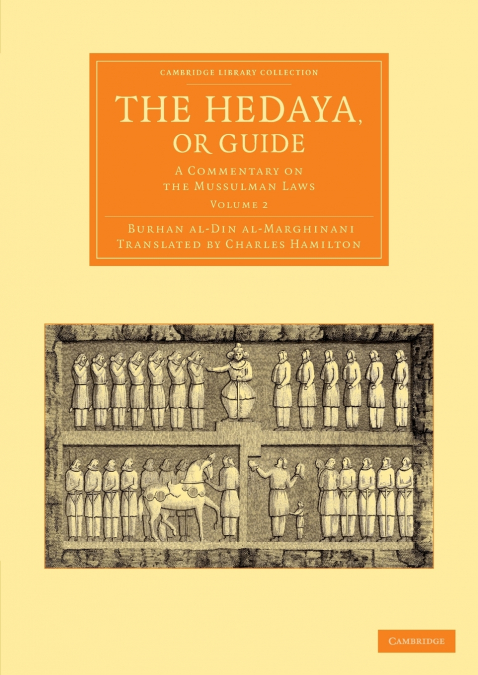 The Hedaya, or Guide - Volume 2