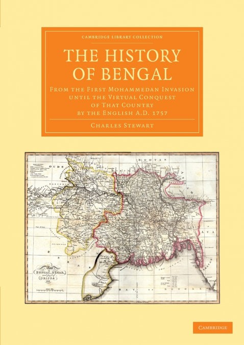 The History of Bengal