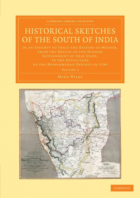 Historical Sketches of the South of India - Volume 3