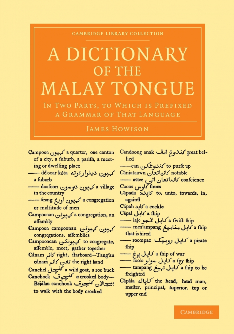 A Dictionary of the Malay Tongue