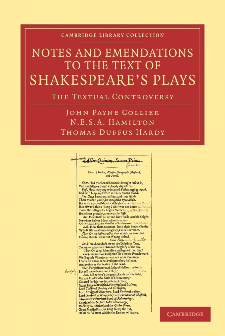 Notes and Emendations to the Text of Shakespeare’s Plays