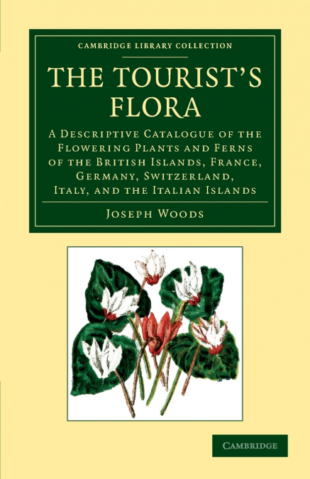 The Tourist’s Flora