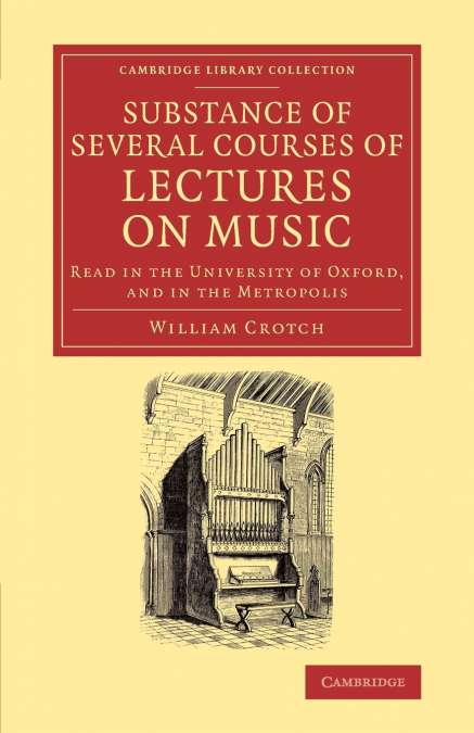 Substance of Several Courses of Lectures on Music