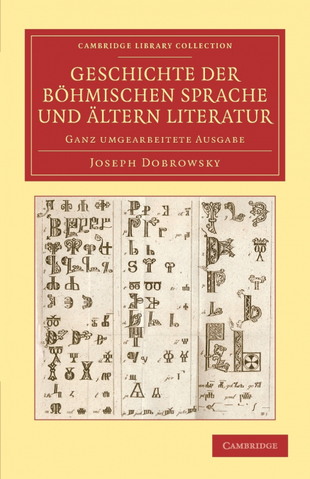 Geschichte Der Bohmischen Sprache Und Altern Literatur