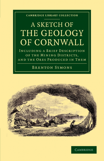 A Sketch of the Geology of Cornwall