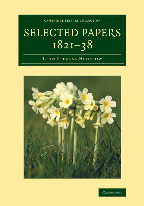 Selected Papers, 1821 38