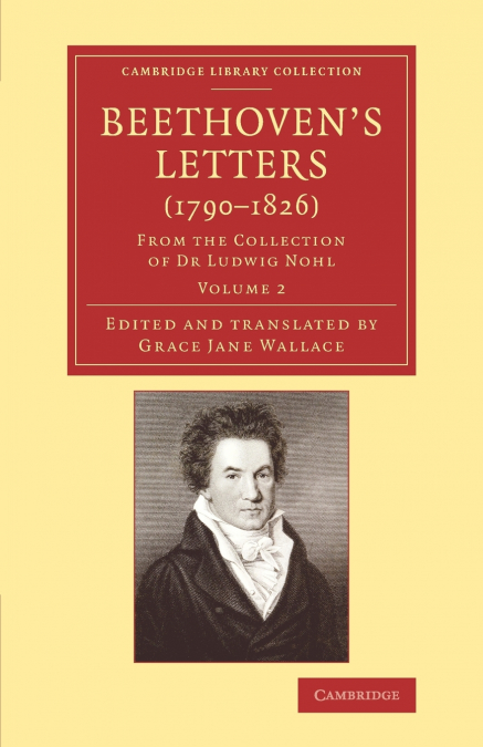 Beethoven’s Letters (1790 1826)