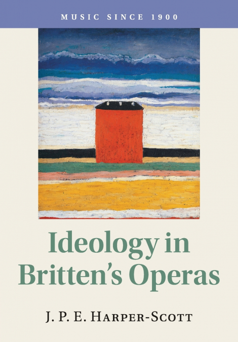 Ideology in Britten’s Operas