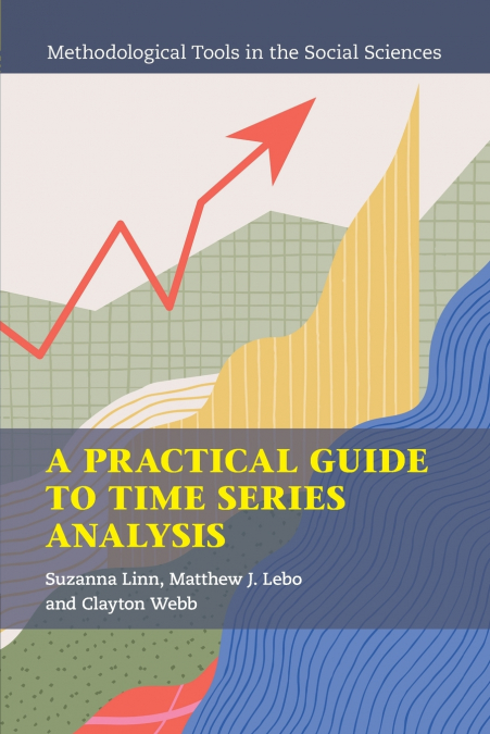 A Practical Guide to Time Series Analysis