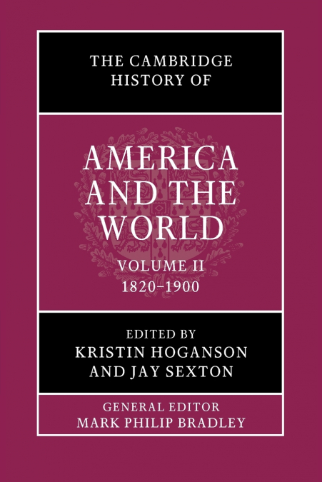 The Cambridge History of America and the World