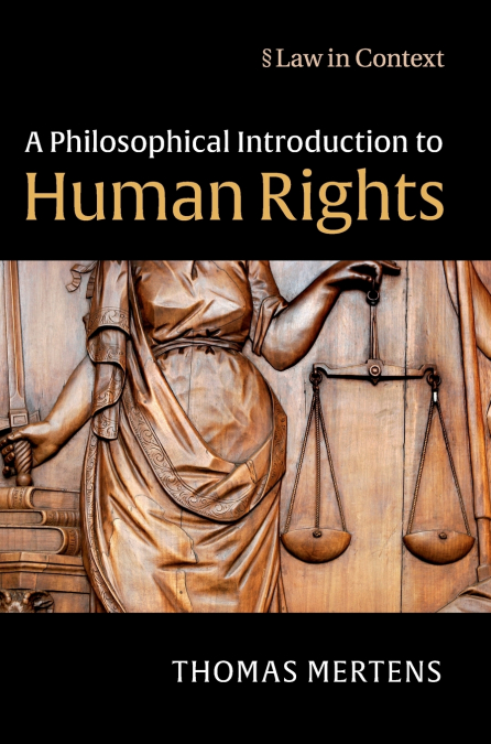 A Philosophical Introduction to Human Rights