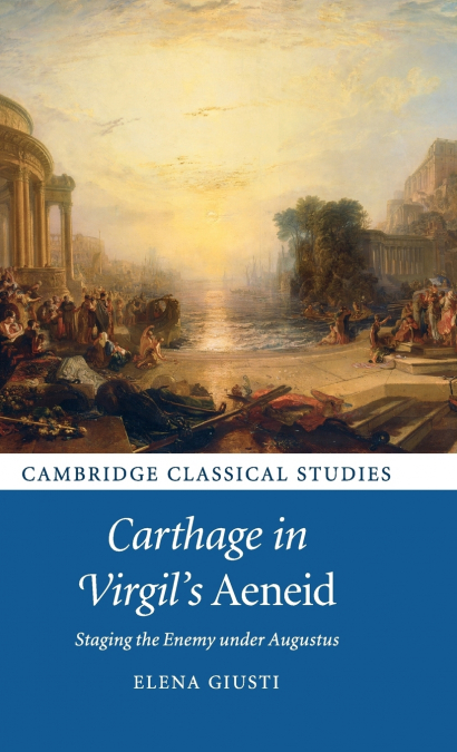 Carthage in Virgil’s Aeneid