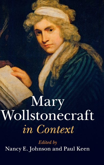 Mary Wollstonecraft in Context