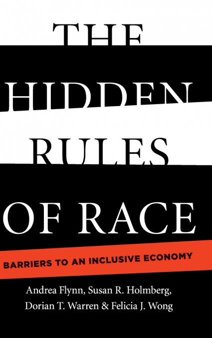 The Hidden Rules of Race