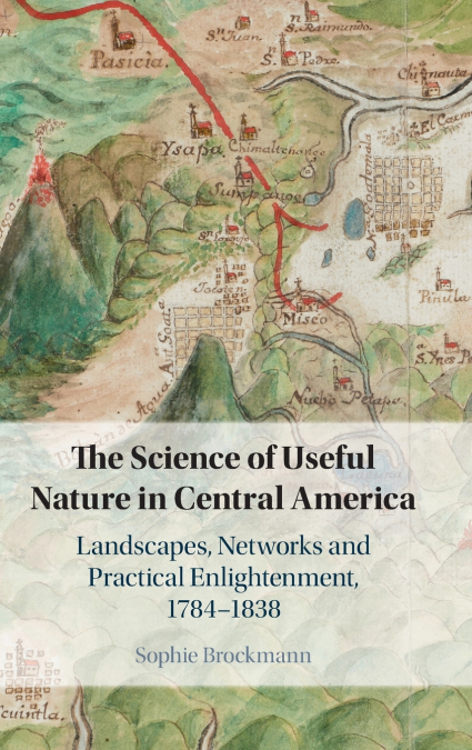 The Science of Useful Nature in Central America