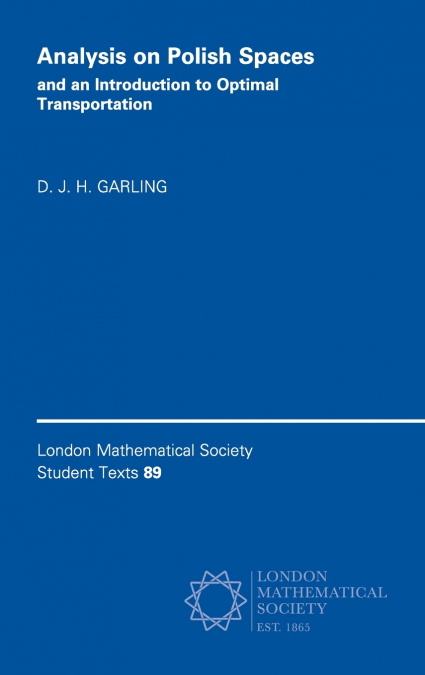 Analysis on Polish Spaces and an Introduction to Optimal Transportation