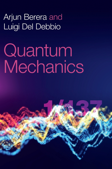 Quantum Mechanics