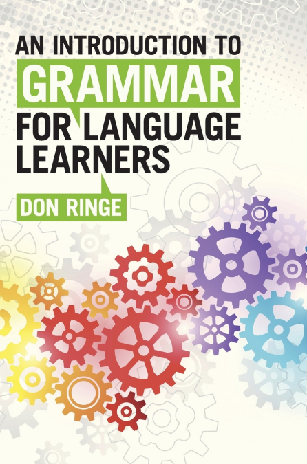 An Introduction to Grammar for Language Learners
