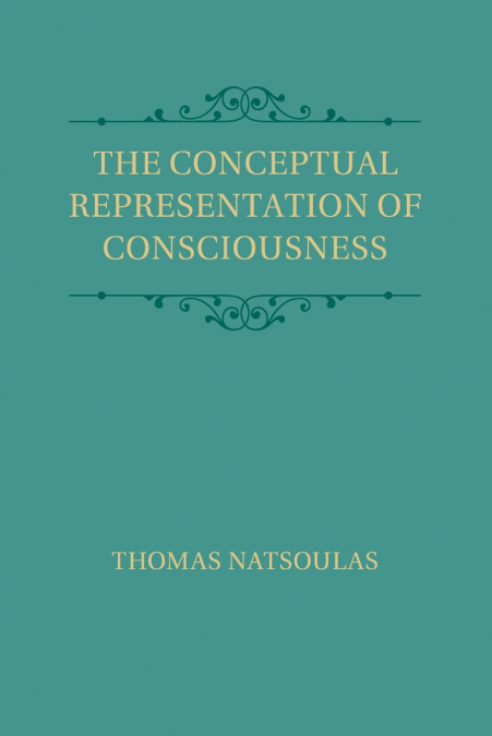The Conceptual Representation of Consciousness