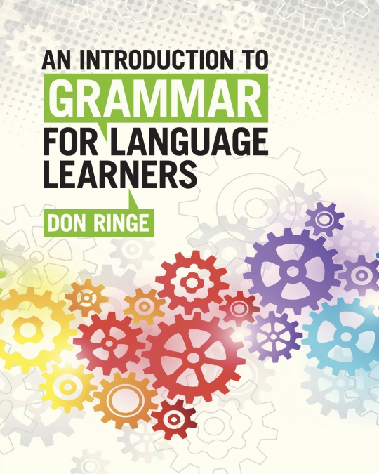 An Introduction to Grammar for Language             Learners