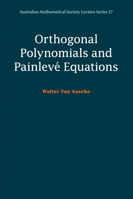 Orthogonal Polynomials and Painlevé Equations