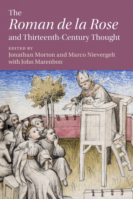 The ’Roman de la Rose’ and Thirteenth-Century Thought