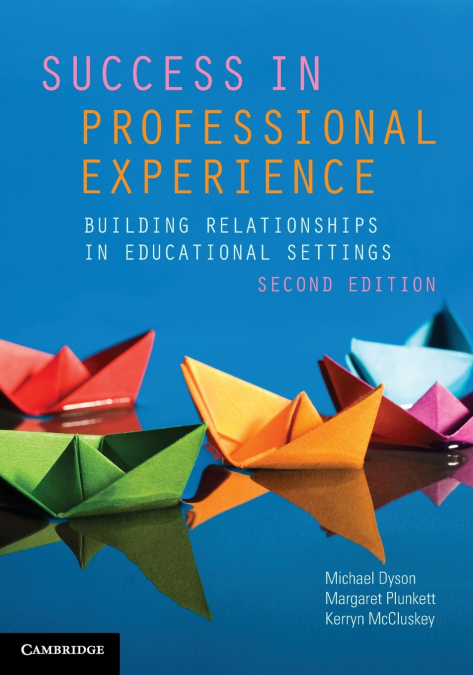 Success in Professional Experience