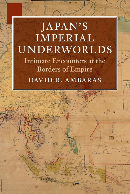 Japan’s Imperial Underworlds