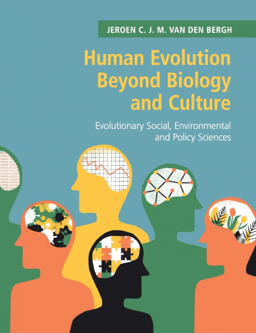 Human Evolution Beyond Biology and Culture