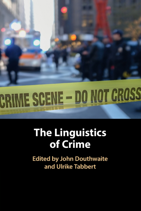 The Linguistics of Crime