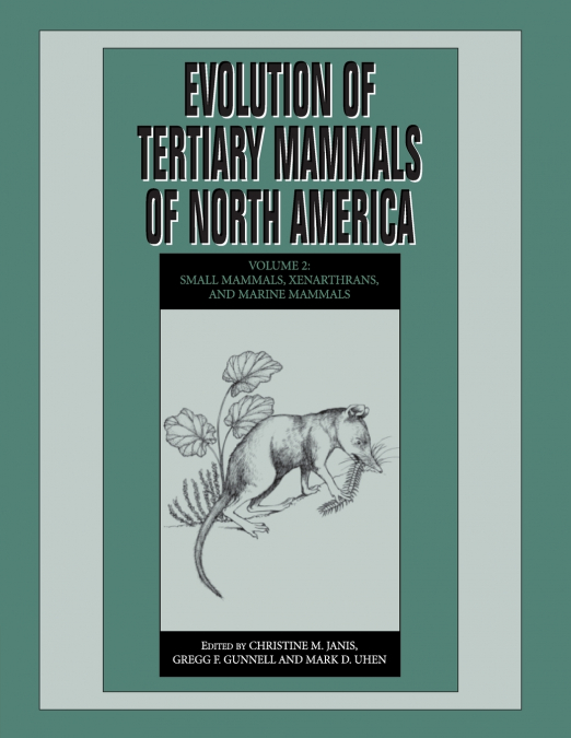 Evolution of Tertiary Mammals of North America