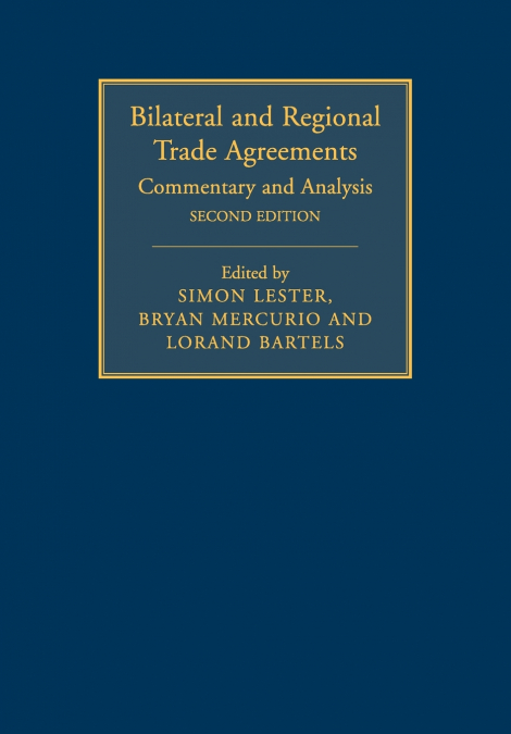 Bilateral and Regional Trade Agreements