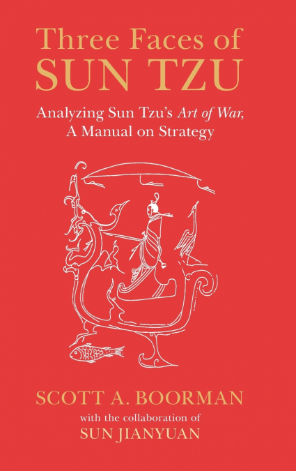 Three Faces of Sun Tzu