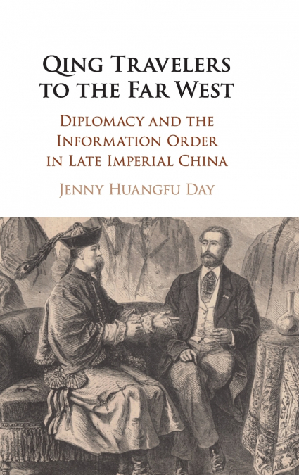 Qing Travelers to the Far West
