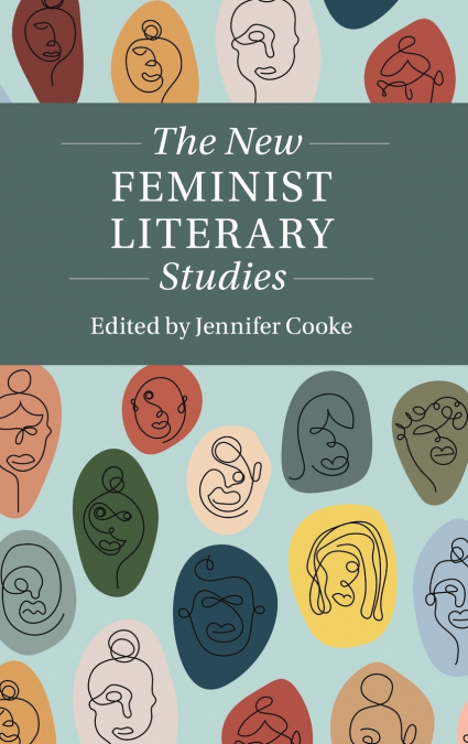 The New Feminist Literary Studies