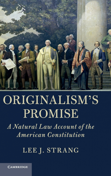 Originalism’s Promise